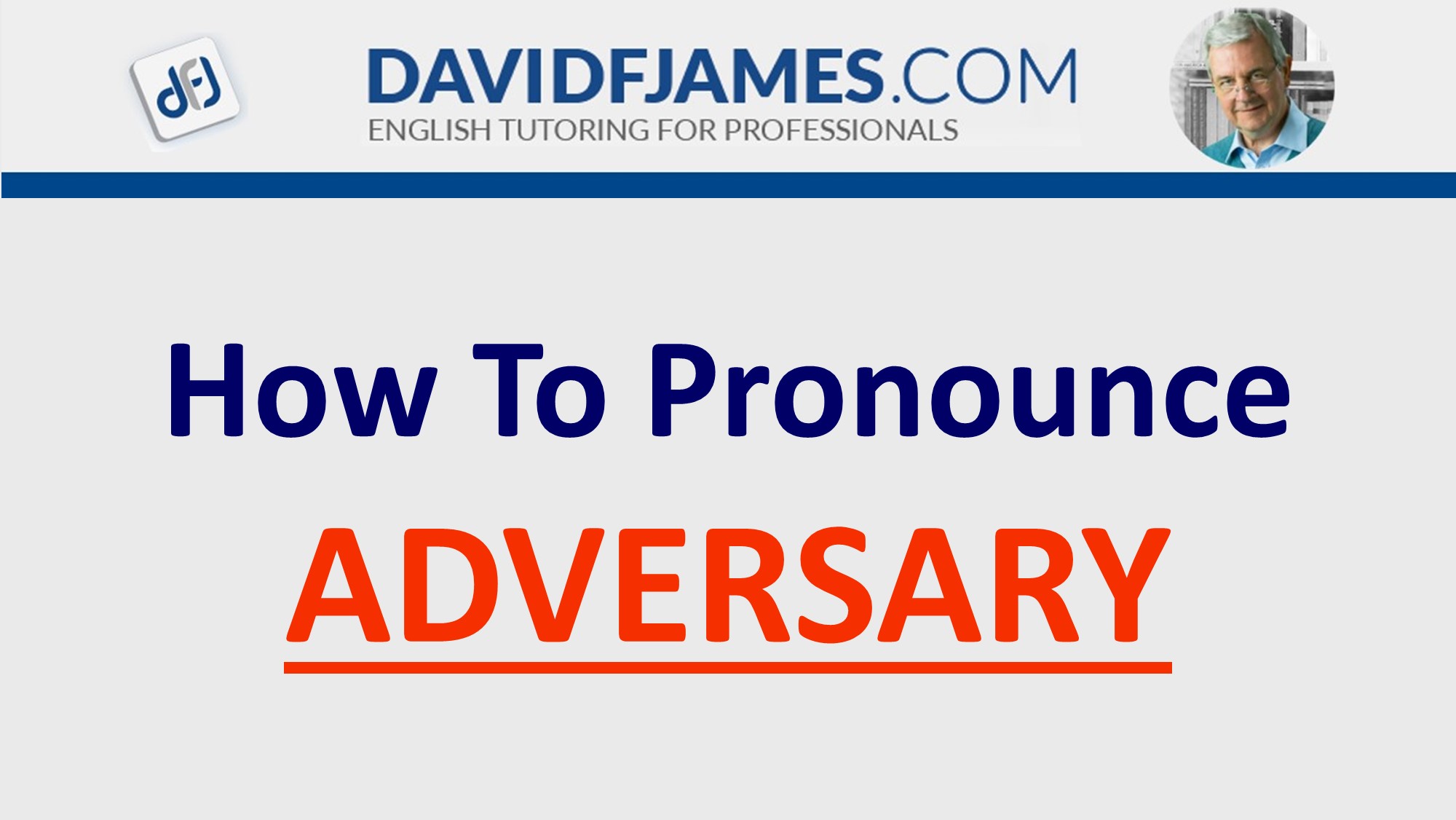 how to pronounce adversary