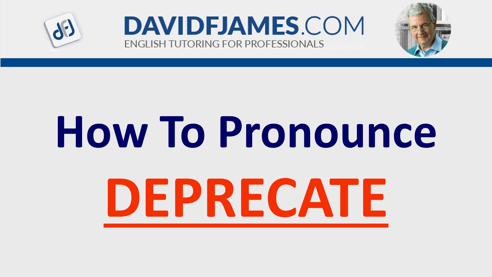 how to pronounce deprecate