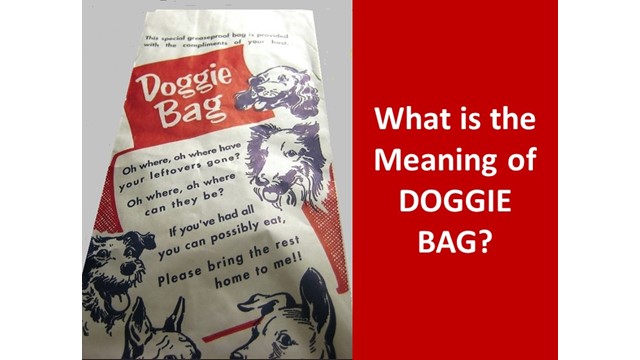 what-is-the-meaning-of-doggie-bag