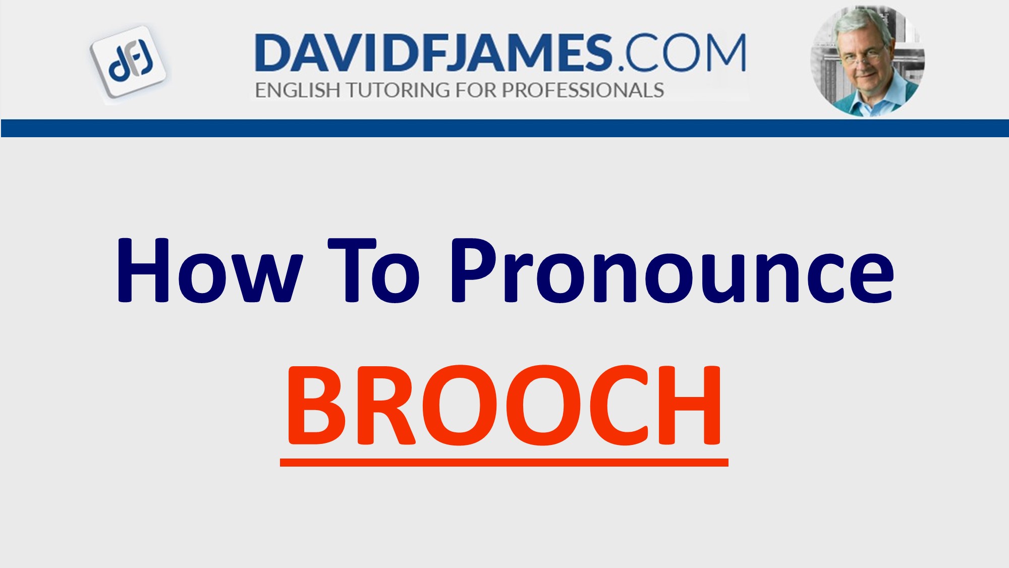 pronounce brooch