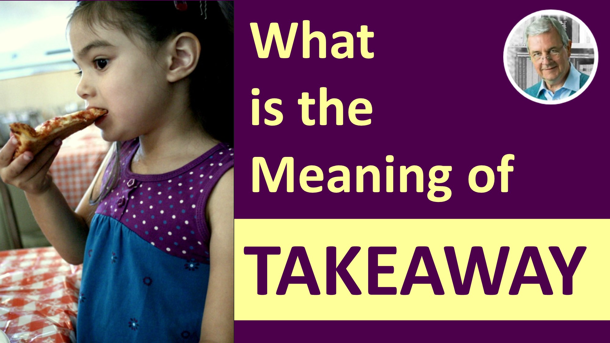 what-is-a-takeaway-3-meanings