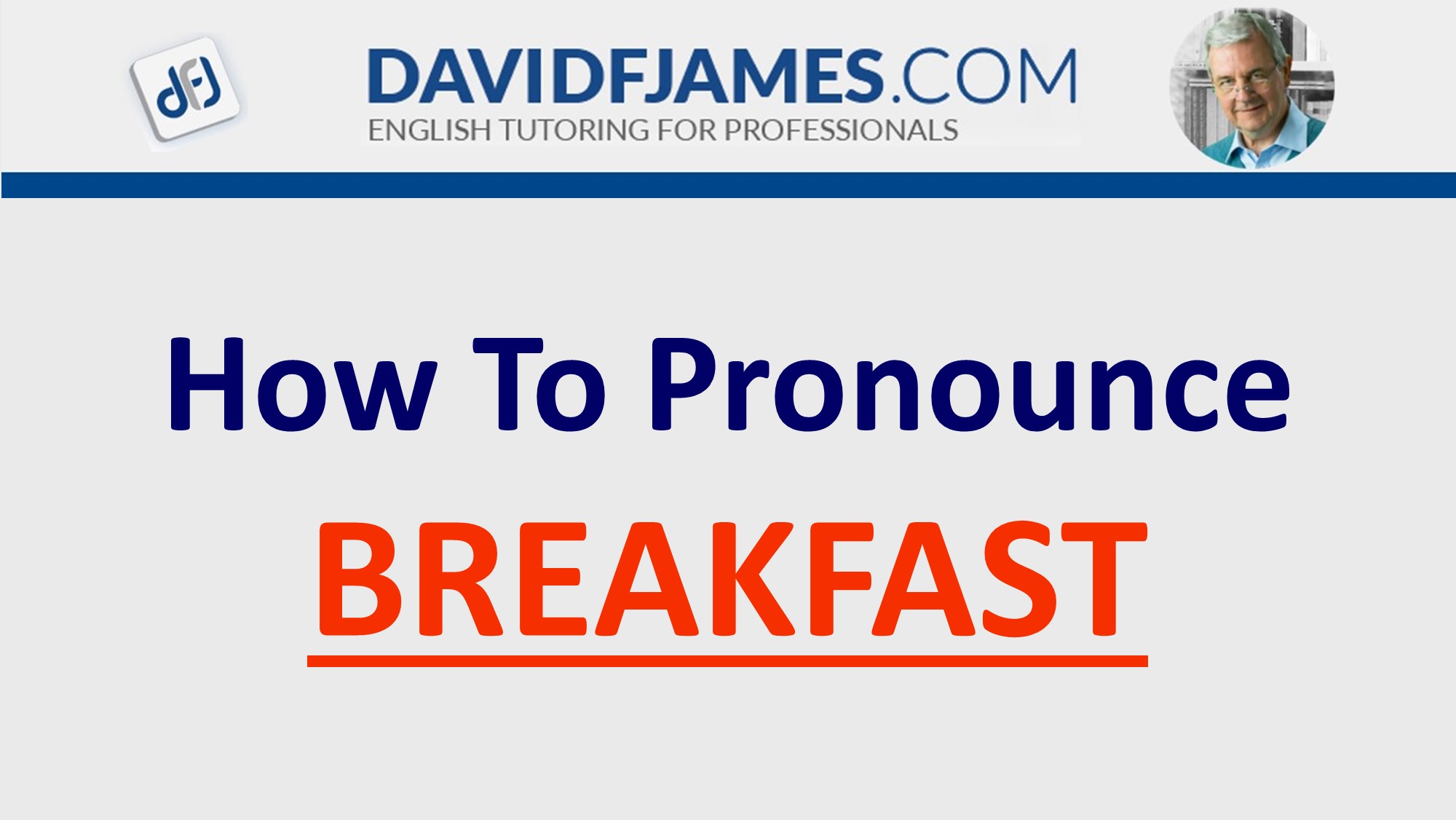 how to pronounce breakfast