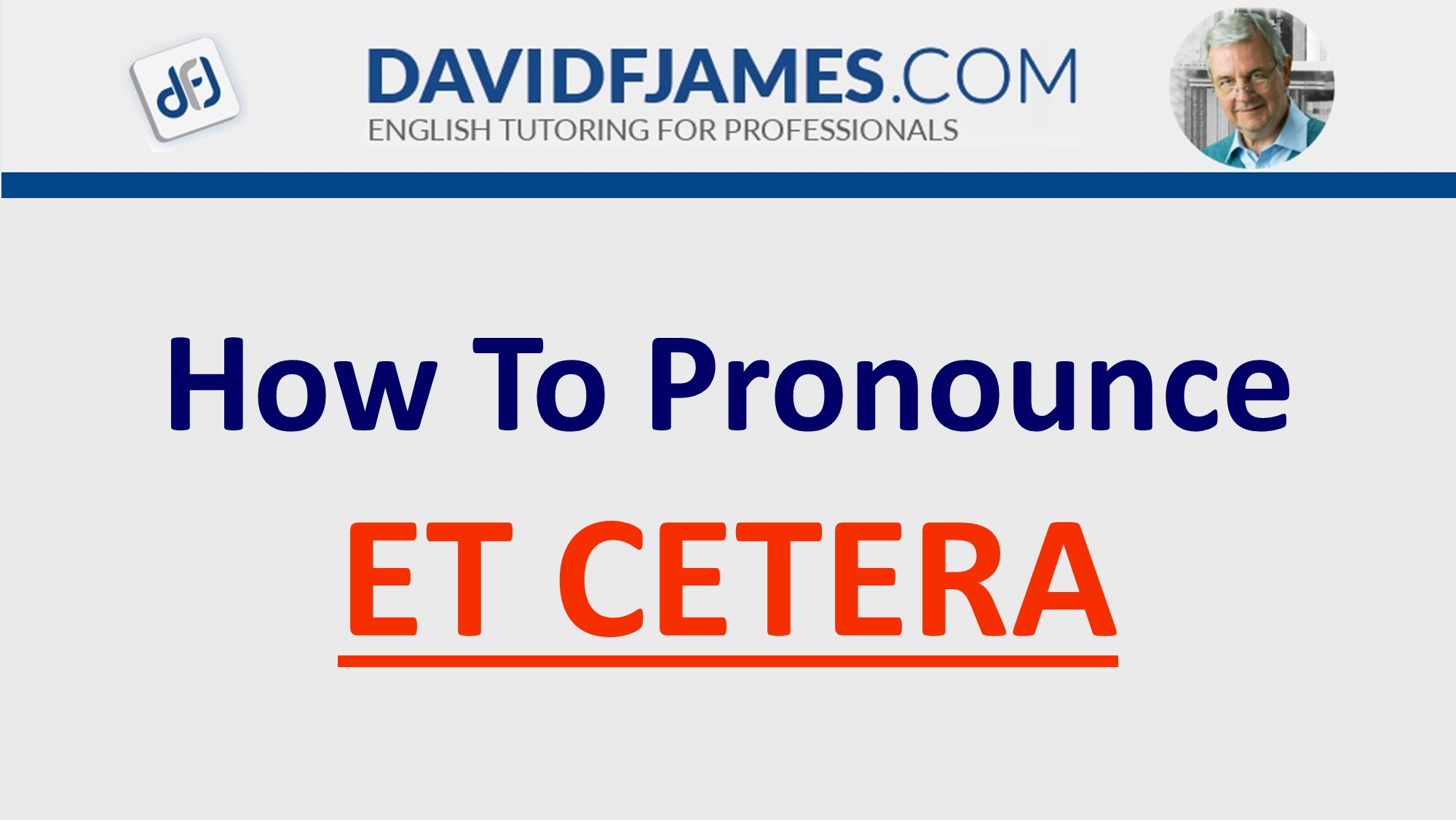 pronounce et cetera