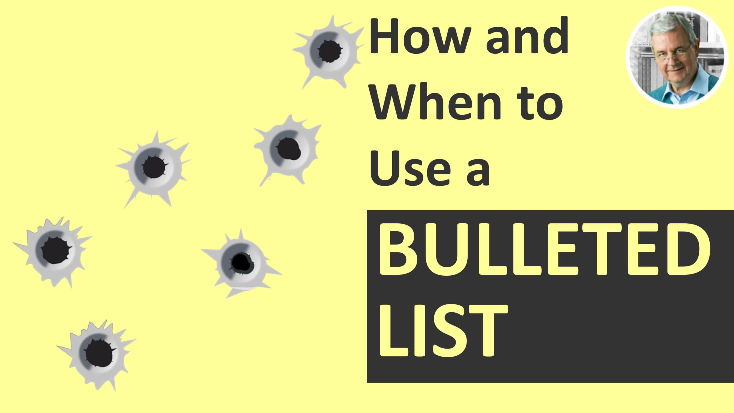 when and how to use a bulleted list