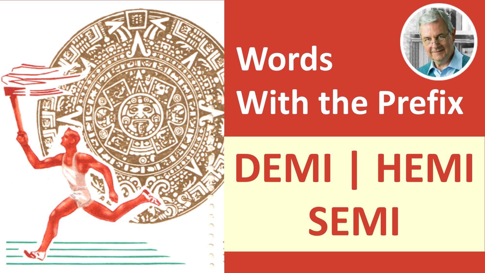meaning of prefix demi hemi semi