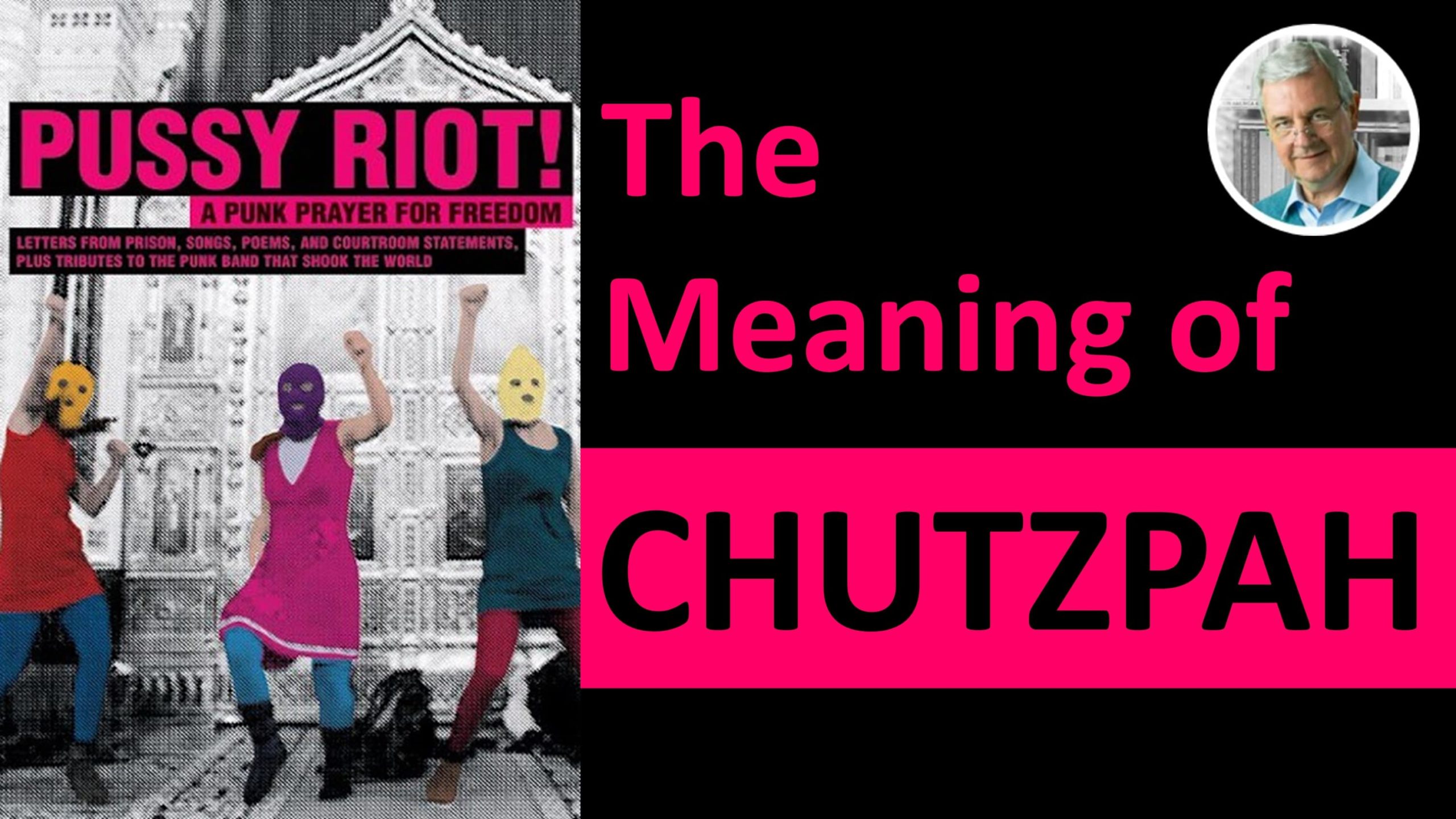 Chutzpah  CHUTZPAH meaning 