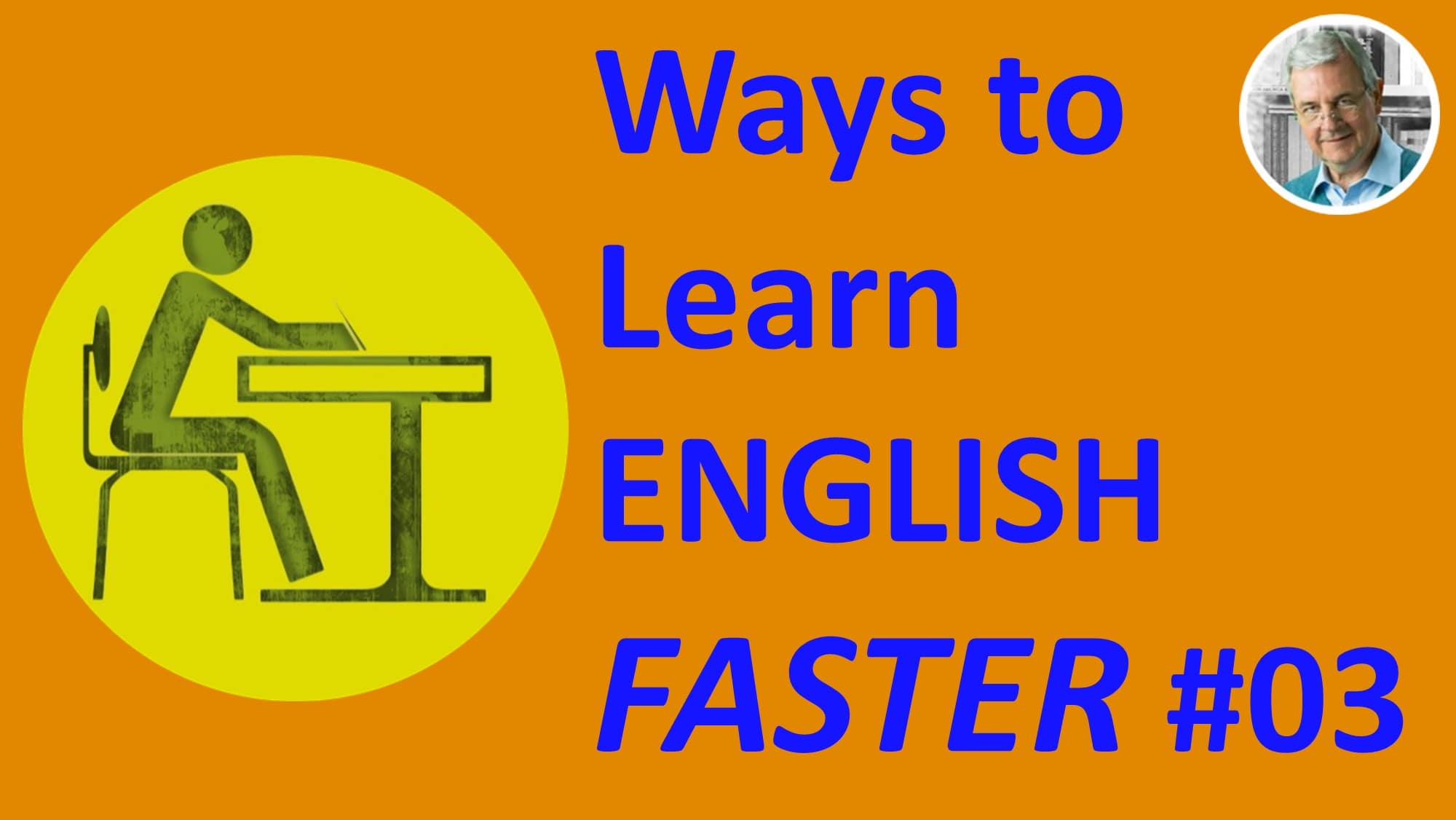 how to learn English faster - tip 03