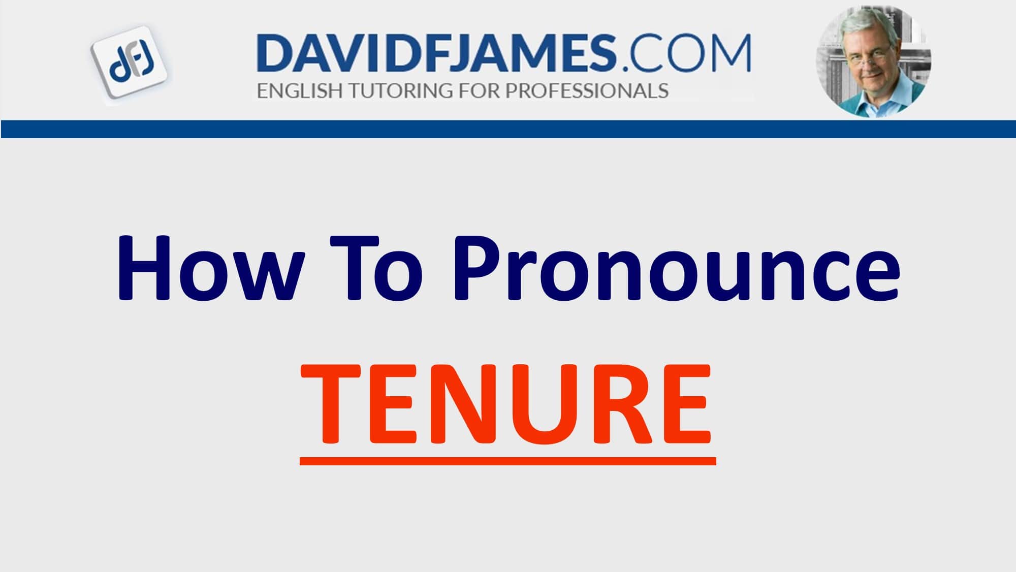 how to pronounce tenure - tenure in a sentence