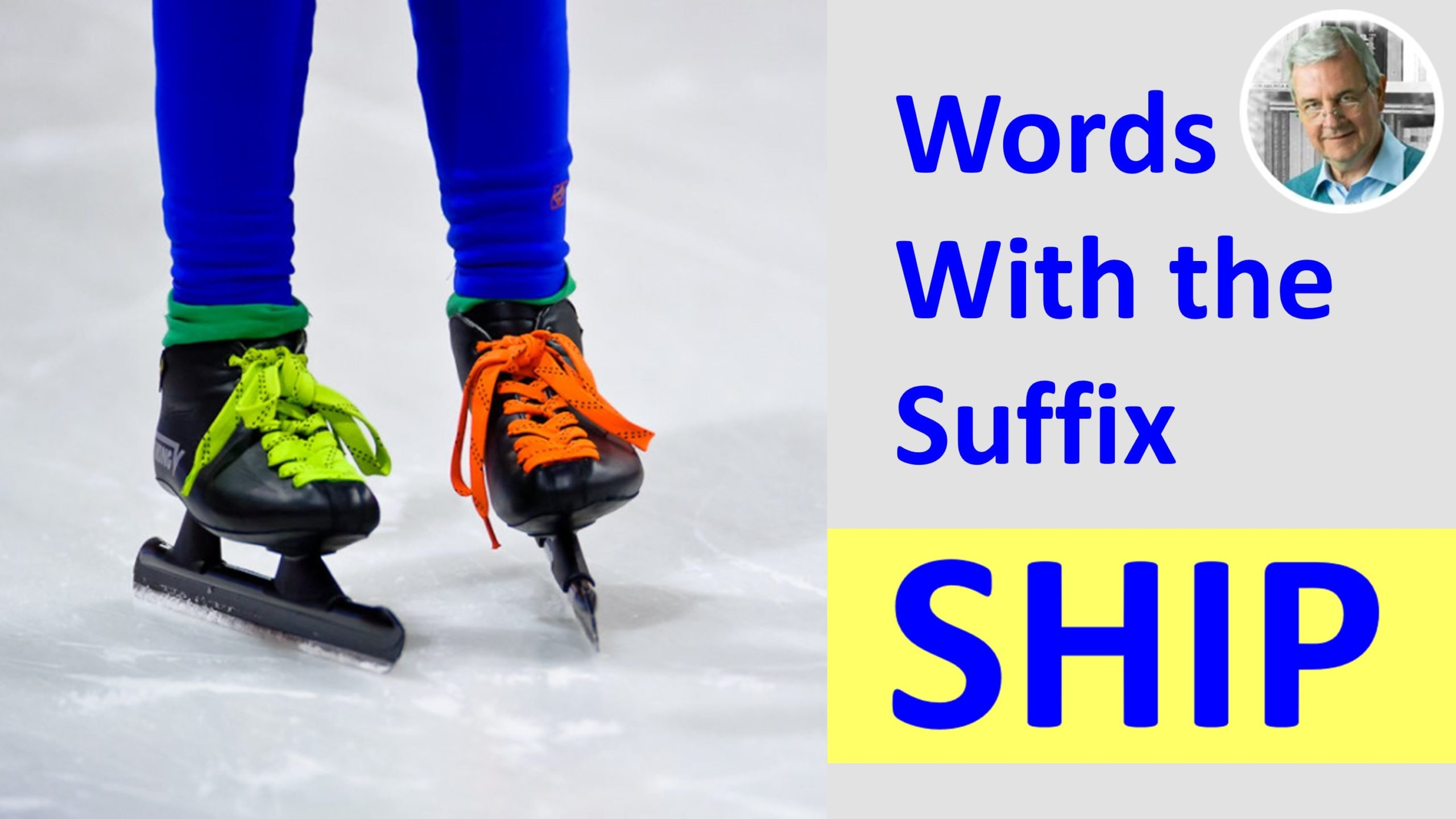 meaning of suffix ship - words with suffix ship
