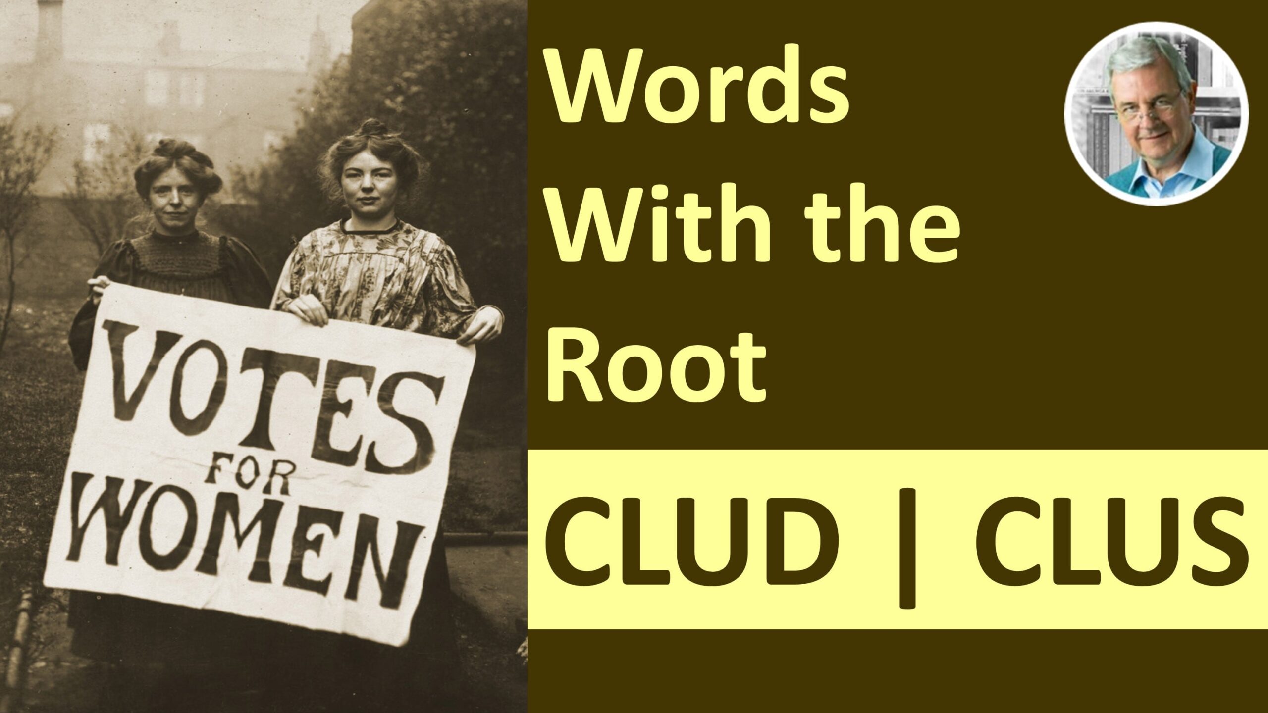 CLUS CLUD Root Word Examples