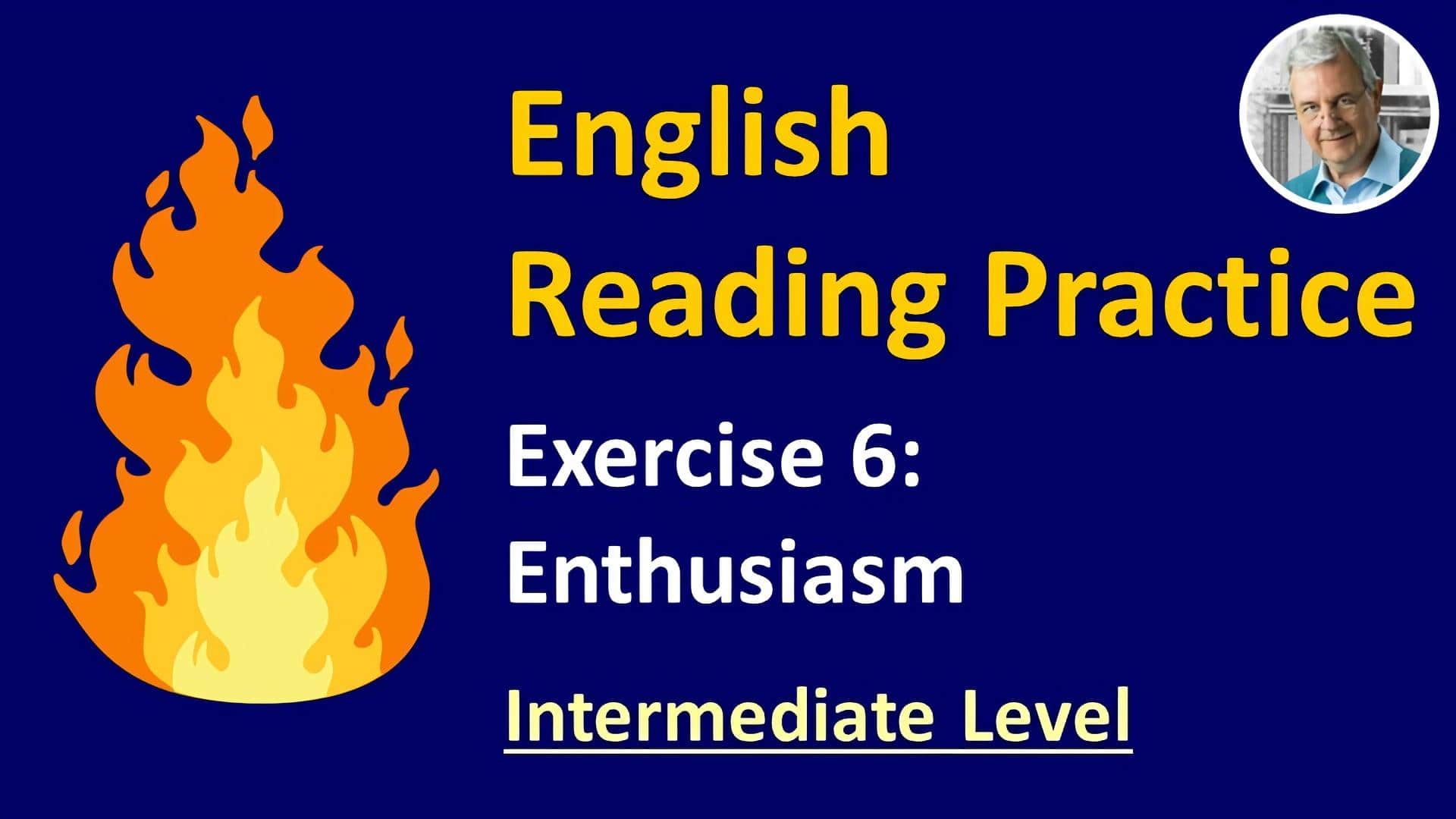 english reading exercise - enthusiasm