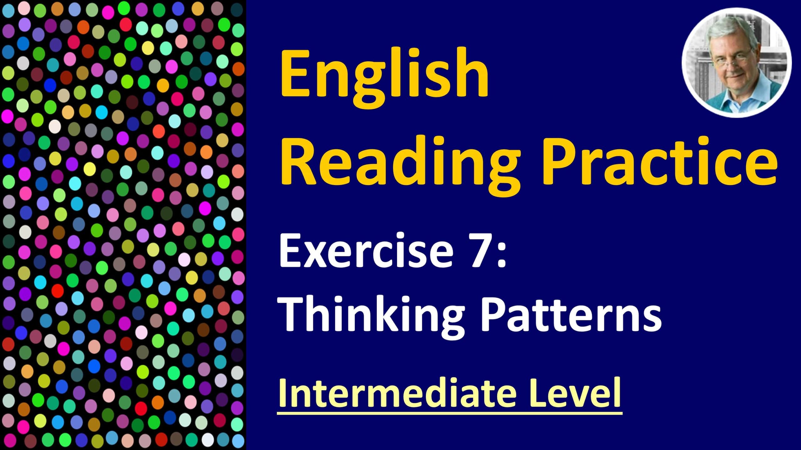 english reading exercise - 7I thinking patterns