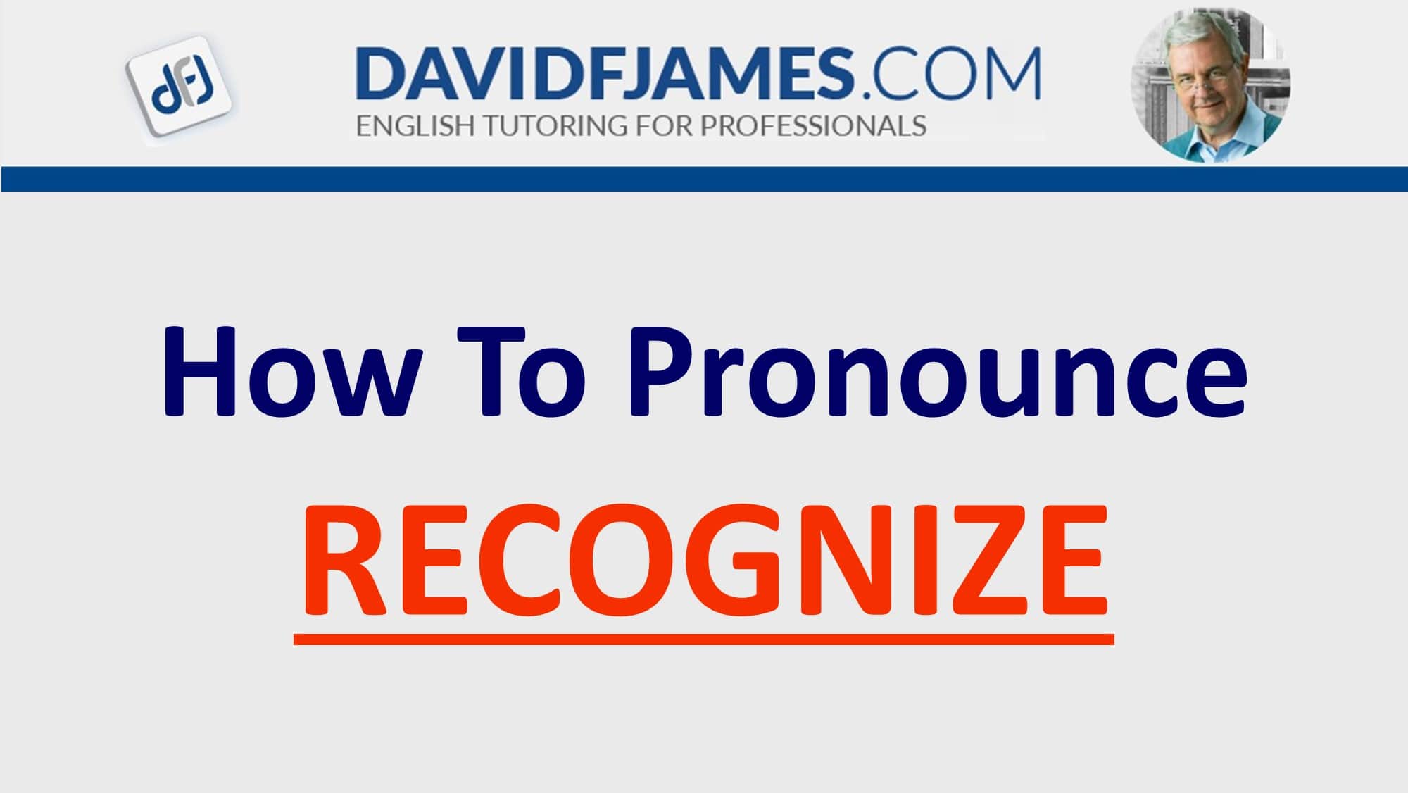 how to pronounce recognize - recognize in a sentence