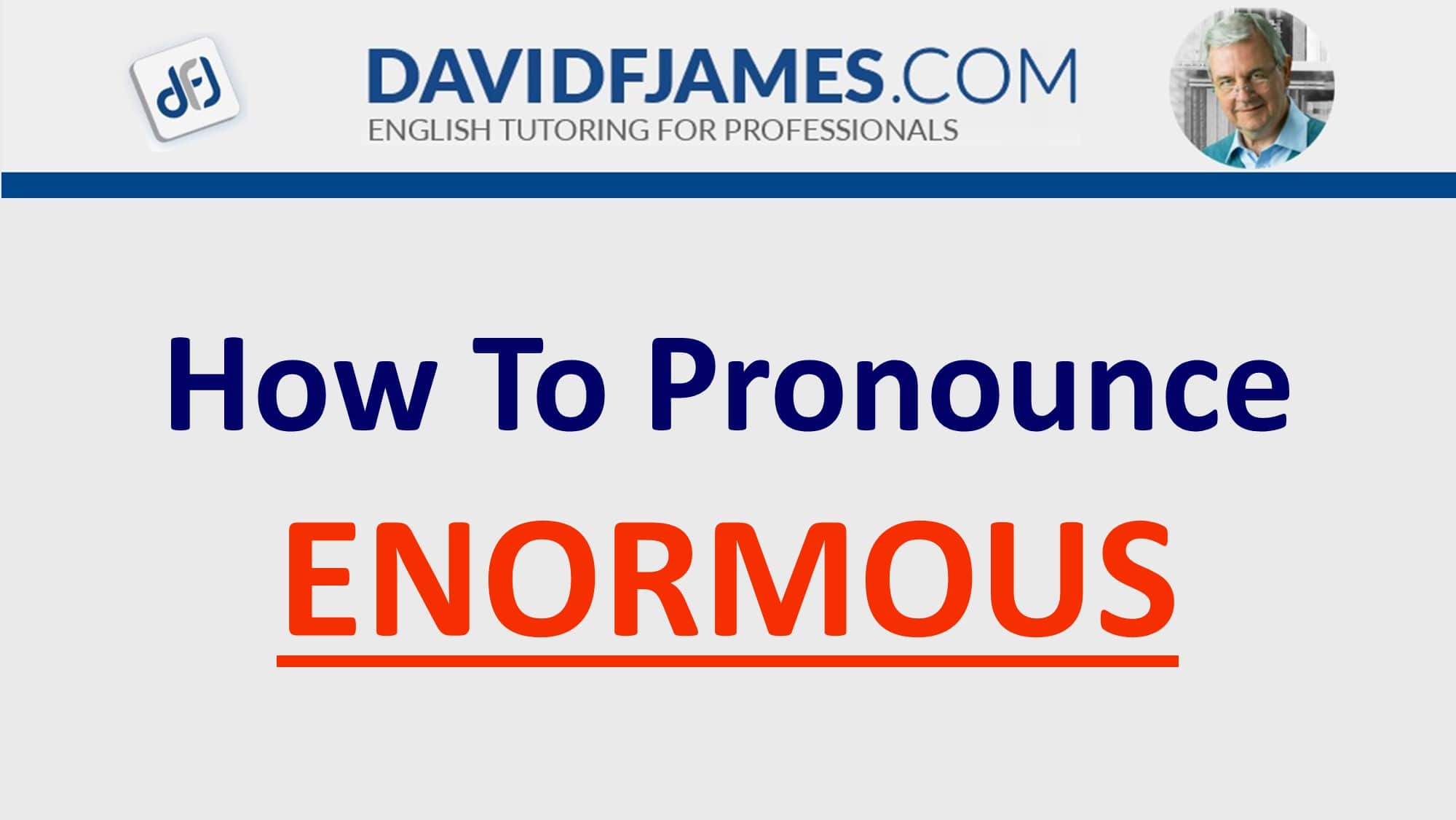 learn-how-to-pronounce-enormous-enormous-in-a-sentence