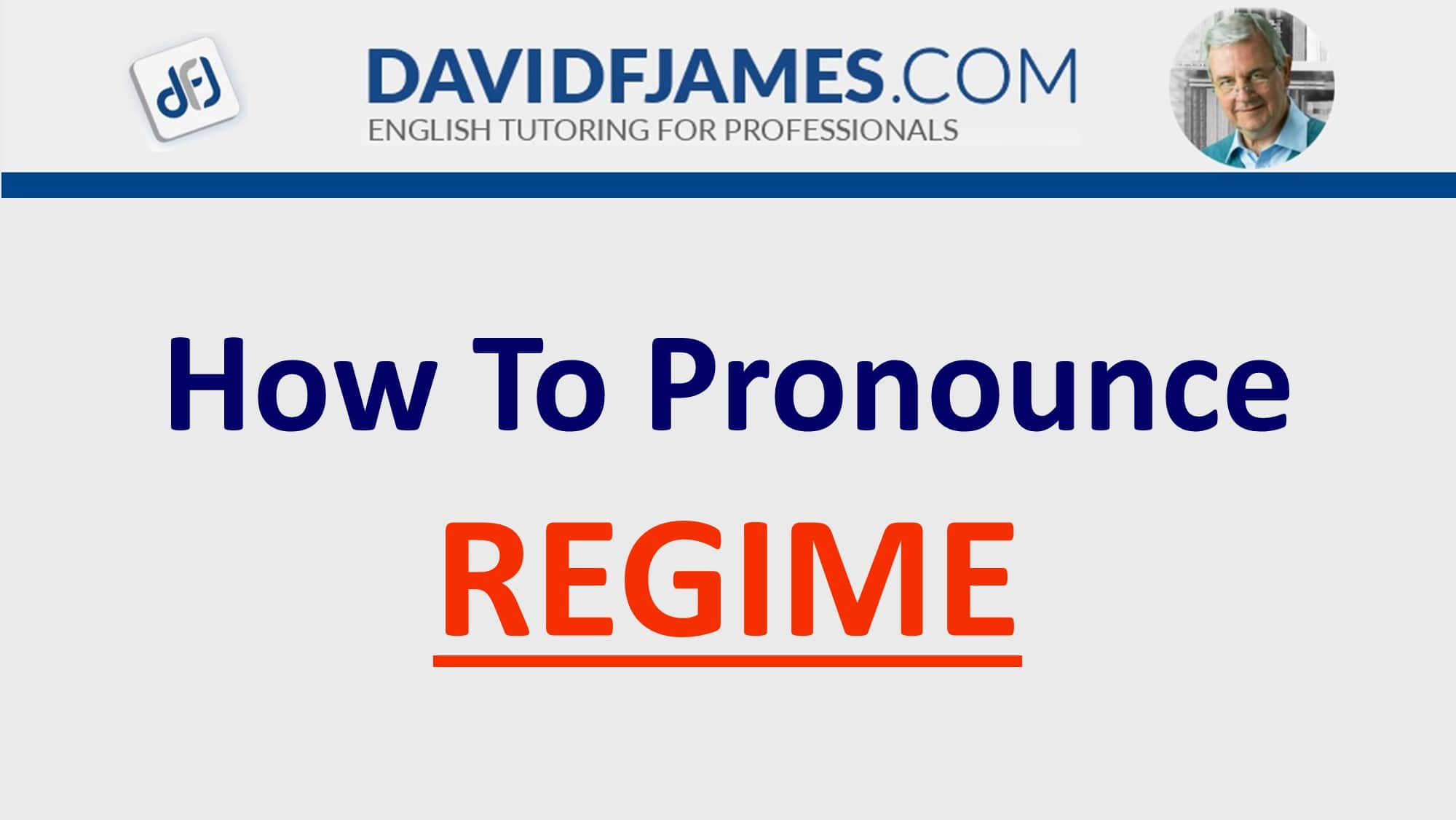 how to pronounce regime - regime in a sentence