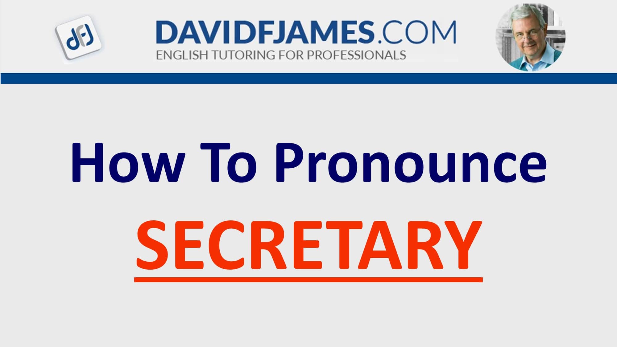 how to pronounce secretary