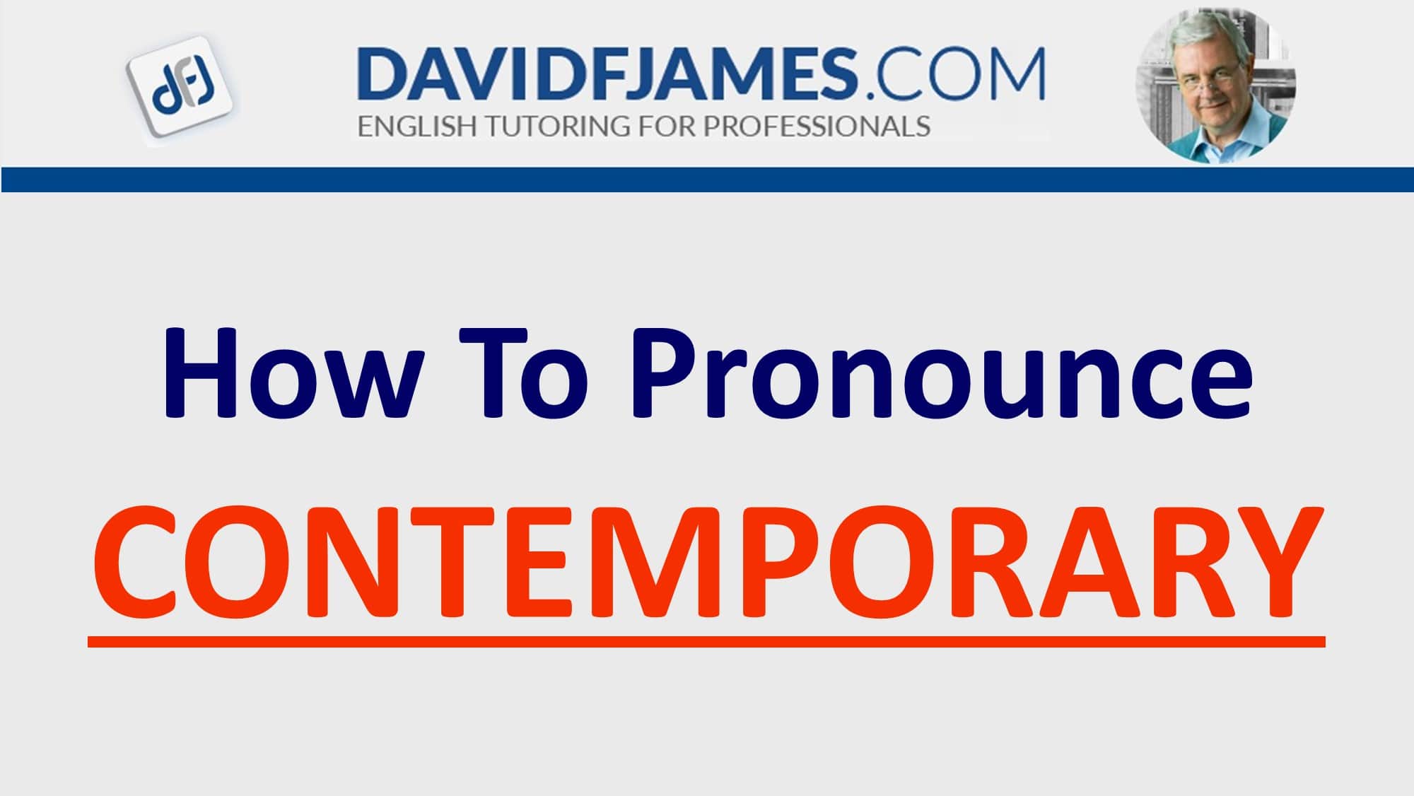 how to pronounce CONTEMPORARY - CONTEMPORARY in a sentence