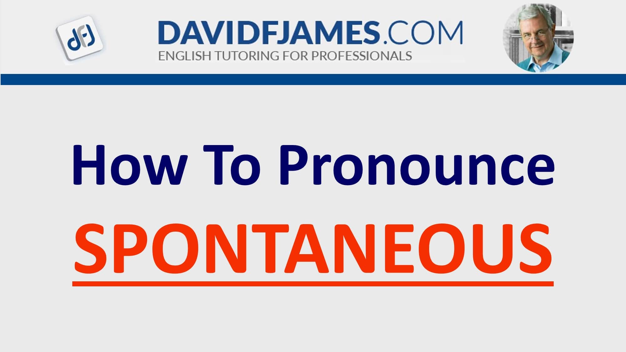 how to pronounce spontaneous - spontaneous in a sentence